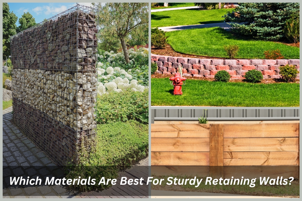 Image presents Which Materials Are Best For Sturdy Retaining Walls